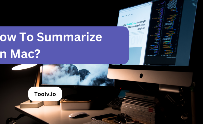 How To Summarize On Mac?