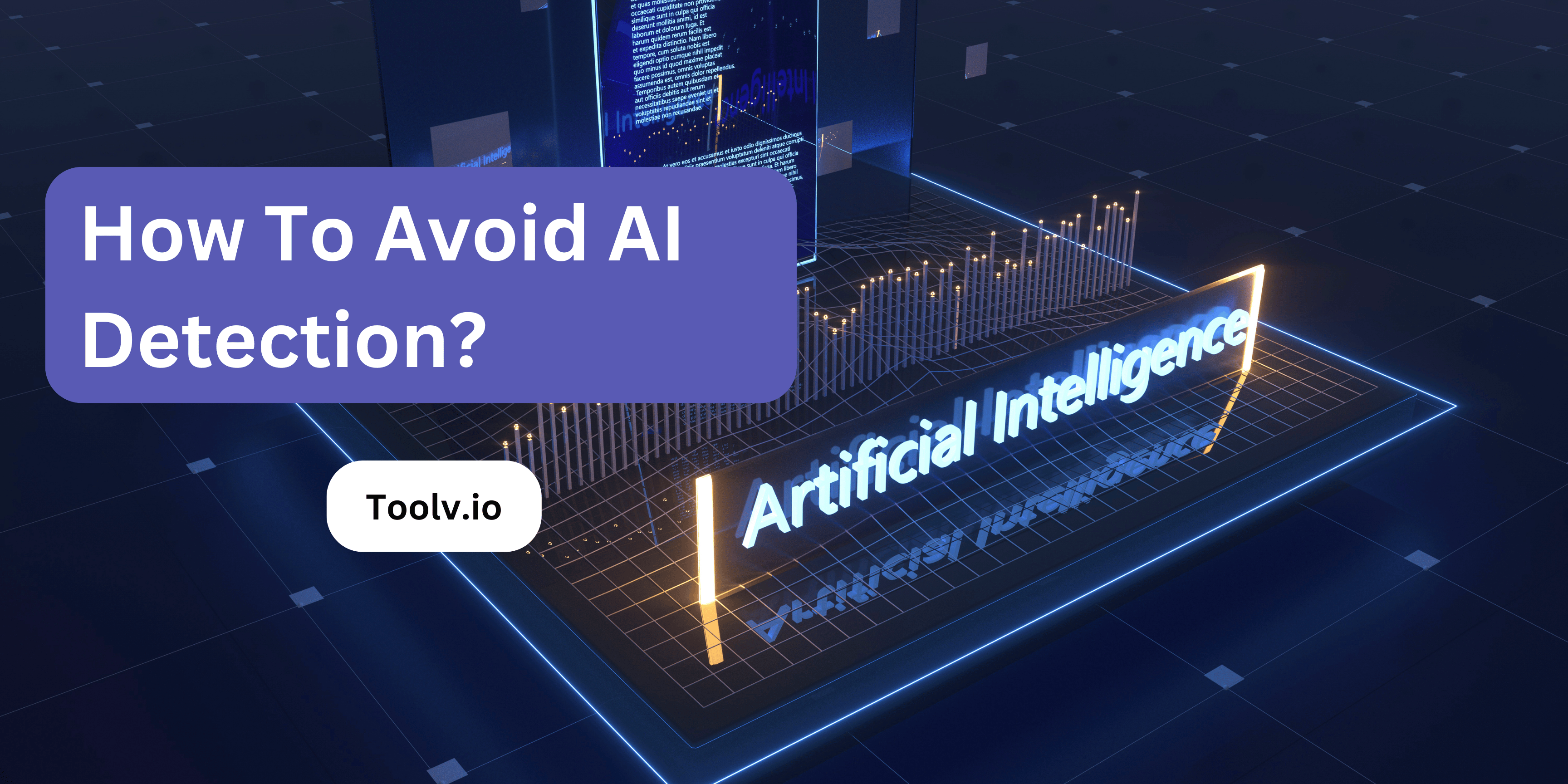 How To Avoid AI Detection?