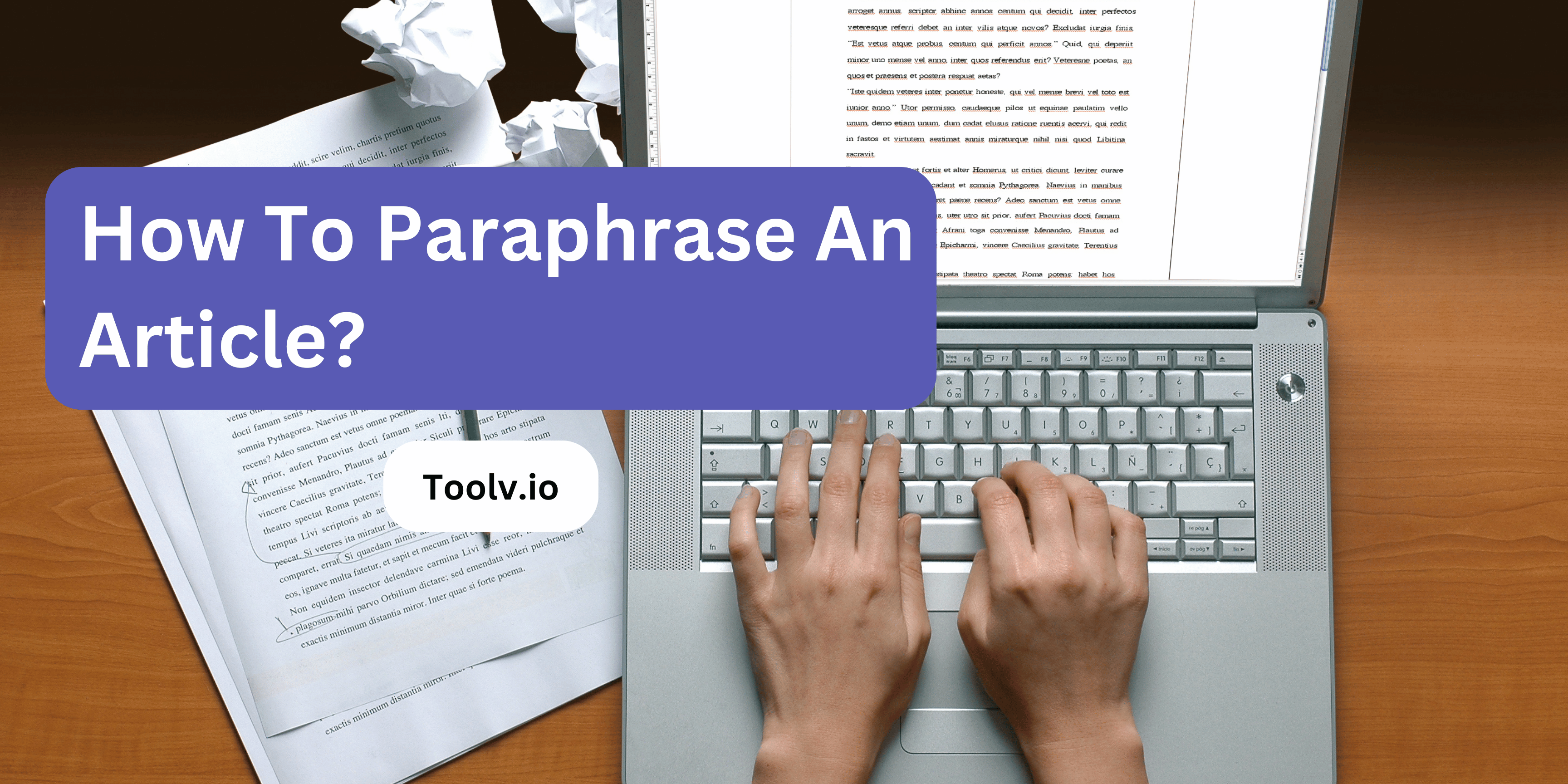 How To Paraphrase An Article?