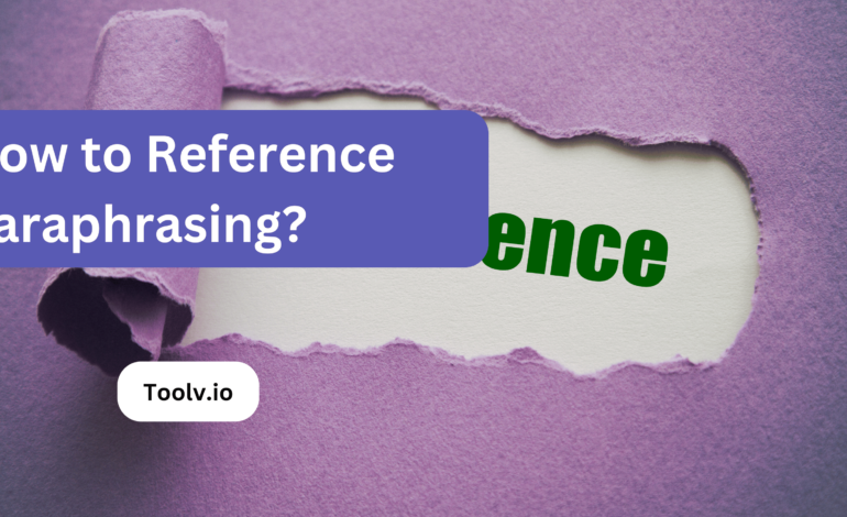 How to Reference Paraphrasing?