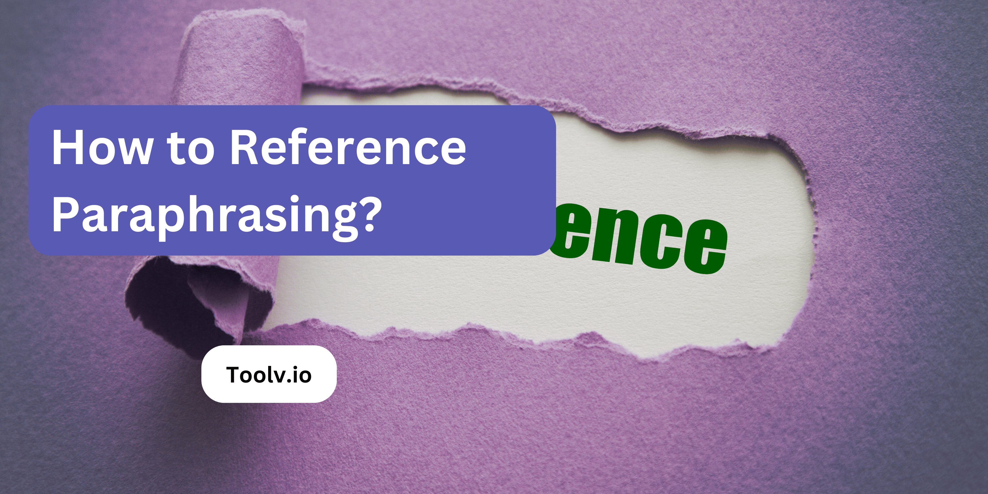 How to Reference Paraphrasing?